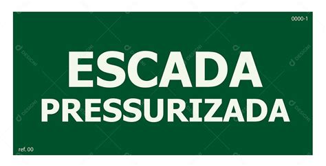 Placa de Sinalização Escada Pressurizada Vetor EPS AI download