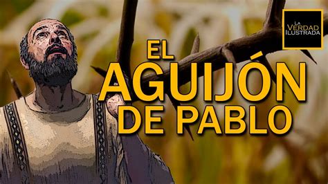 EN 1 MINUTO CUÁL ERA EL AGUIJÓN DE PABLO YouTube