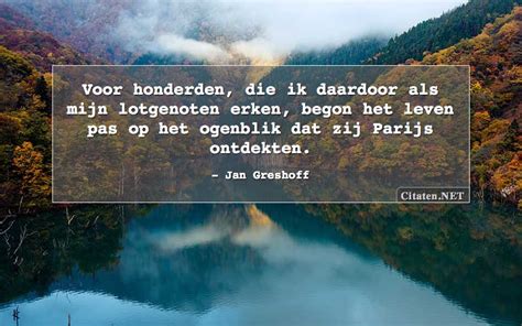 Citaten Met Lotgenoten Citaten Quotes Uitspraken En Wijsheden