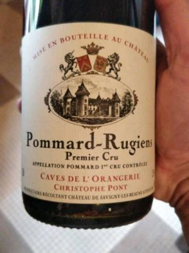 Caves De L Orangerie Christophe Pont Pommard Premier Cru Rugiens