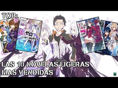 TOP 10 NOVELAS LIGERAS MAS VENDIDAS DEL AÑO 2018 xdantonioxd YouTube