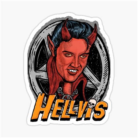 Hellvis Hail To The King Sticker By Murcielacc8s Redbubble