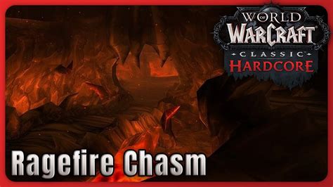 Ragefire Chasm World Of Warcraft Classic Hardcore YouTube