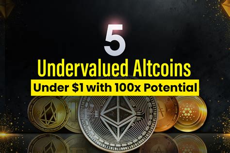 Most Undervalued Altcoins Under With X Potential Web Php Cn