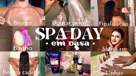 Spa Day Em Casa Bronze Cabelo Skin Care Etc Youtube