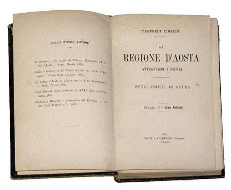 La Regione D Aosta Attraverso I Secoli Studi Critici Di Storia Parte