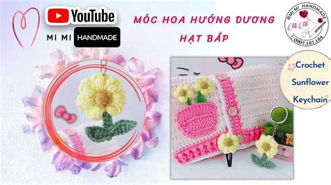 H Ng D N M C M C Kho Hoa H Ng D Ng Crochet Sunflower Keychain