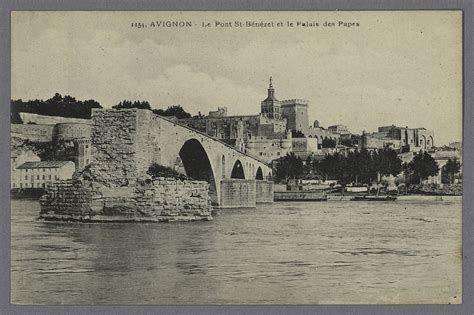 Avignon Avignon N Le Pont Saint B N Zet Et Le Palais Des Papes