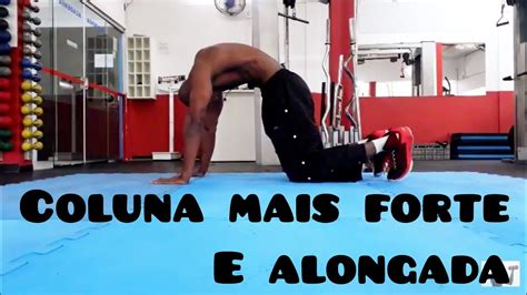 COMO ALONGAR E FORTALECER A LOMBAR YouTube