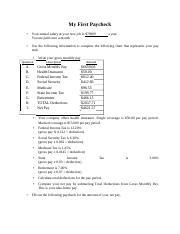 My First Paycheck.docx - My First Paycheck • Your annual salary at your new job is $79909 You ...