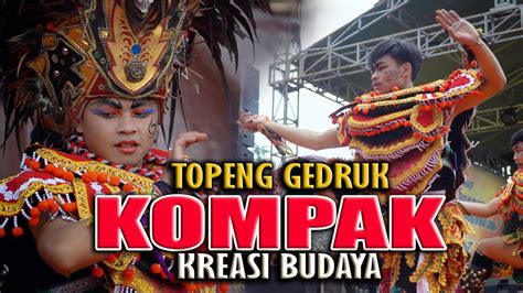 TOPENG IRENG GEDRUK KOMPAK KREASI BUDAYA LIVE KRAGILAN KAPONAN PAKIS