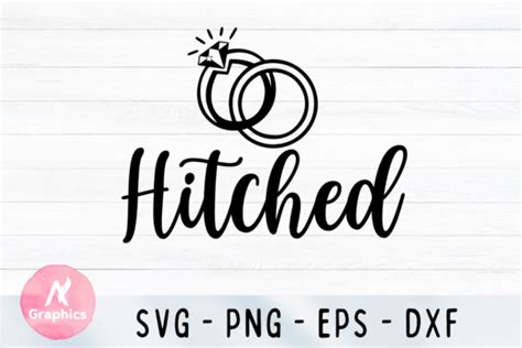 Hitched SVG Graphic By AN Graphics Creative Fabrica