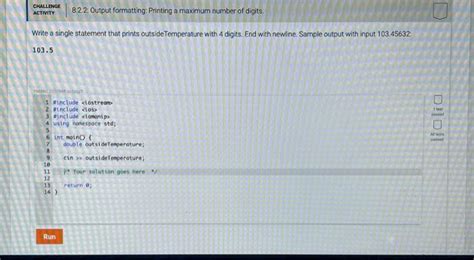 Solved Challenge Activity Output Formatting Printing A Chegg