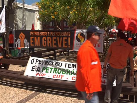 G1 Petroleiros Protestam No Centro De Fortaleza Em Defesa Da