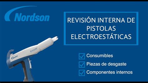 Revisión y Mantenimiento de pistola Encore de Nordson YouTube