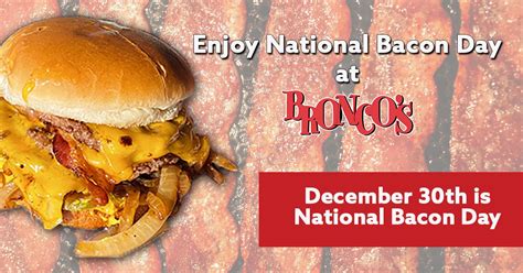 National Bacon Day – Bronco's Hamburgers Omaha