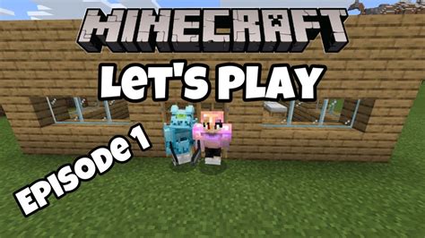 Minecraft Lets Play Episode Youtube