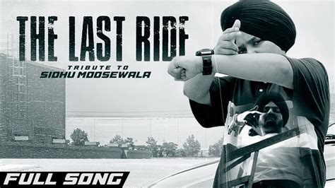 The Last Ride Official Video Tribute To Sidhu Moose Wala Js Kahlon🎼 Youtube