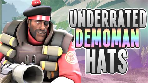 Tf2 Top 5 Underrated Demo Hats Youtube