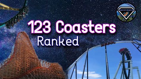 Ranking Every Single Roller Coaster Ive Ridden 2021 Edition 123