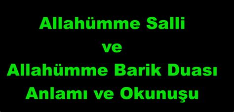 Allah Mme Salli Ve Allah Mme Barik Duas Anlam Ve Okunu U Sorubak Blog