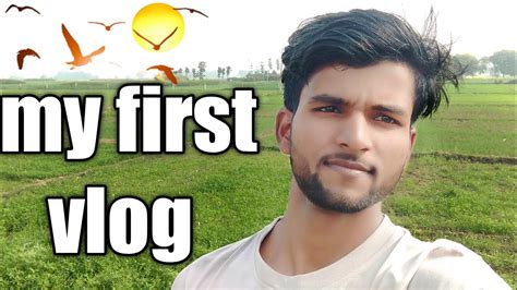 My First Vlog Ll My First Vlog Viral Ll My First Vlog On Youtube Ll