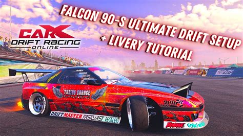 CarX Drift Racing Online Best Falcon 90 S Ultimate Drift Setup