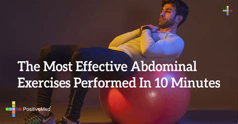 The Most Effective Abdominal Exercises Performed In 10 Minutes