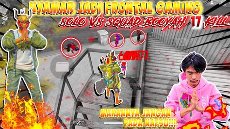 Solo Vs Squad Nyamar Jadi Frontal Gaming Kill Musuh Baru Turun