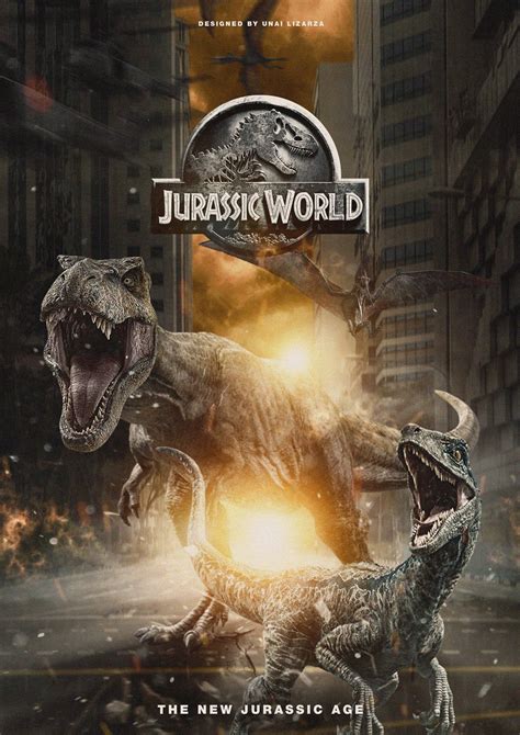 Jurassic World Poster Created By Unai Lizarza Jurassic World Wallpaper Jurassic World Poster