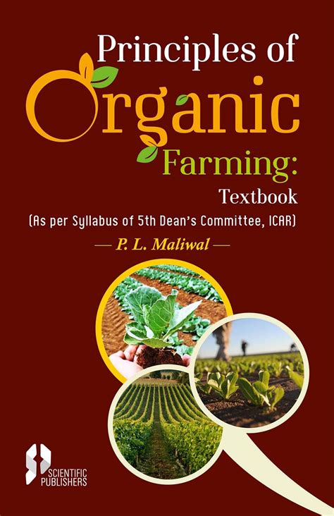 Principles Of Organic Farming Textbook By P L Maliwal Goodreads