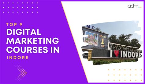 Top 15 Digital Marketing Courses In Indore With Course Details Updated