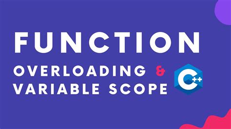 14 Function Overloading And Variable Scope C Tutorial Lecture 14 Youtube