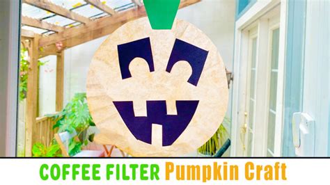 Coffee Filter Pumpkin Craft - Happy Toddler Playtime