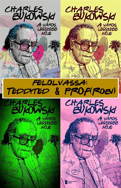 Charles Bukowski A város legszebb nője Professor Hangoskönyvek