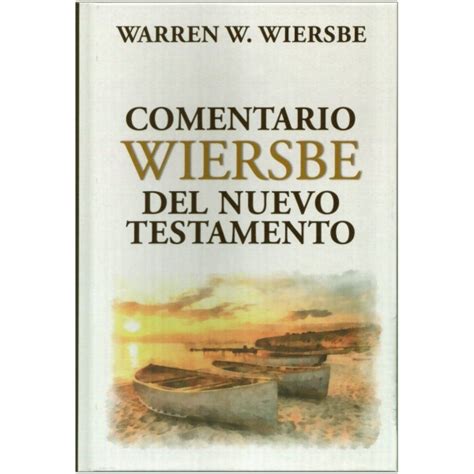 Comentario Wiersbe Del Nuevo Testamento Pez Con Anteojos