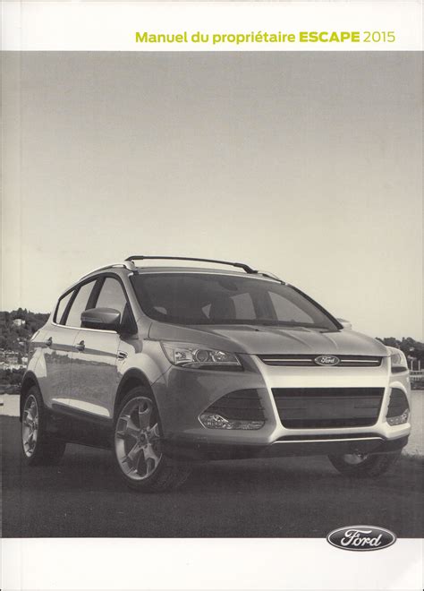 Ford Escape Owners Manual Buffy Coralie