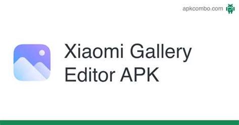 Xiaomi Gallery Editor