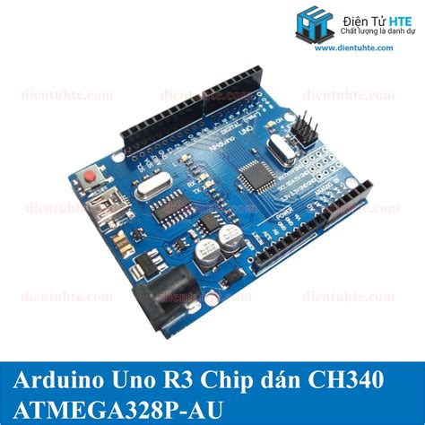 Arduino Uno R3 Ch340 Atmega328p Au Chip Dán Kèm Cáp Usb [hte Quy Nhơn