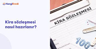 Kira Sözleşmesi Nasıl Hazırlanır HangiKredi