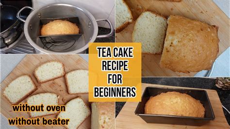 How To Make Tea Cake Without Oven Tea Cake Method Without Oven And