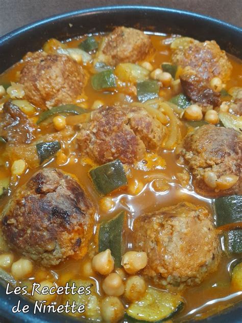 Tajine Courgettes Pois Chiche Et Kefta D Agneau Les Recettes De