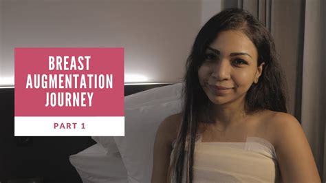 Breast Augmentation Journey Part 1 Youtube