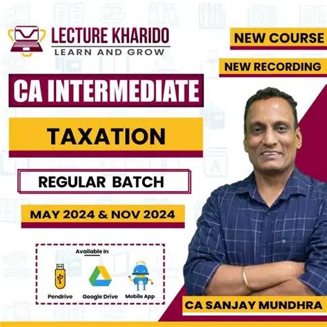 CA Inter Taxation By Ca Sanjay Mundhra May Nov 2024