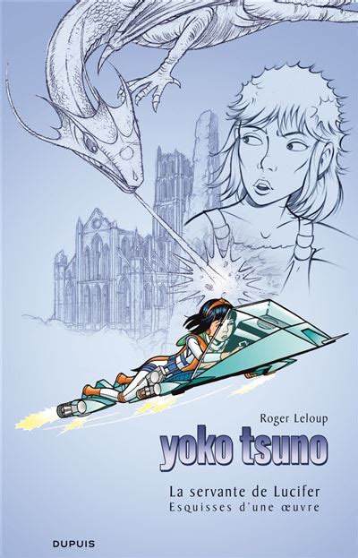 Yoko Tsuno Album Grand Format Pages Consacr Es La Gen Se De L