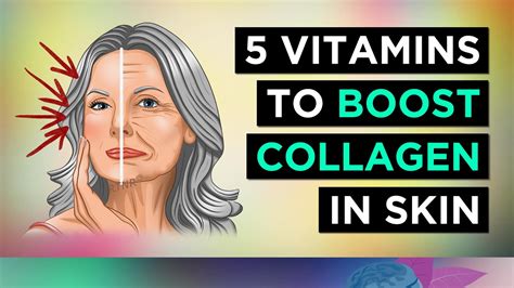 Top 5 Vitamins To Boost Collagen Production Skin Youtube