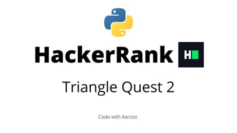 Triangle Quest Hackerrank Solution Youtube