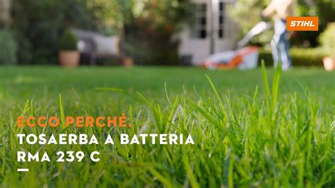 Tosaerba A Batteria Stihl Rma C Youtube