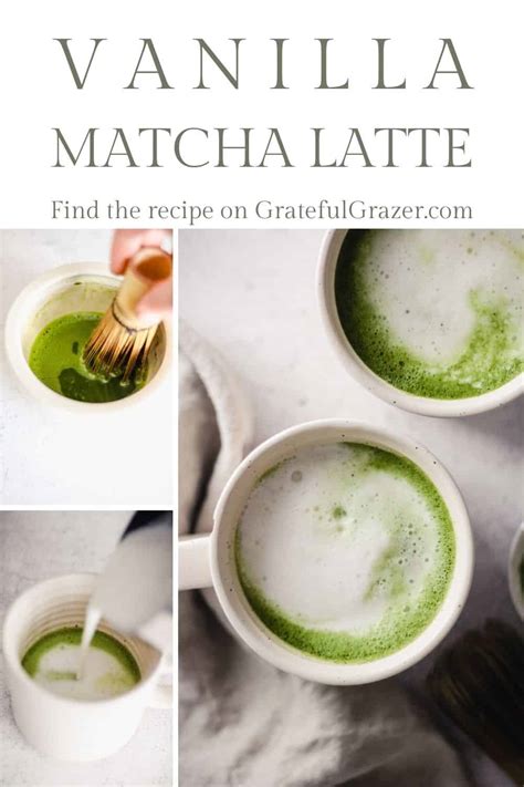 Vanilla Matcha Latte Recipe Grateful Grazer