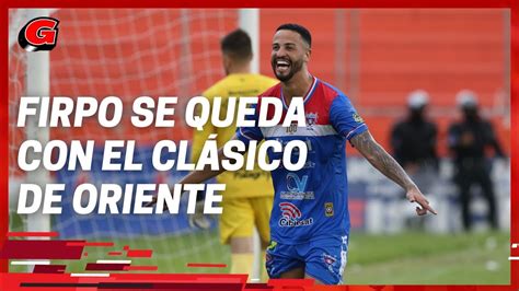 Firpo Derrota Al Guila En El Cl Sico Oriental Youtube